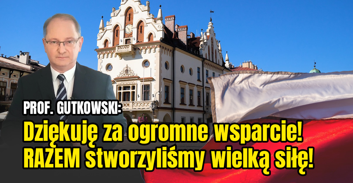 PROF. GUTKOWSKI: Dziękuję za ogromne wsparcie! RAZEM stworzyliśmy wielką siłę! (VIDEO)